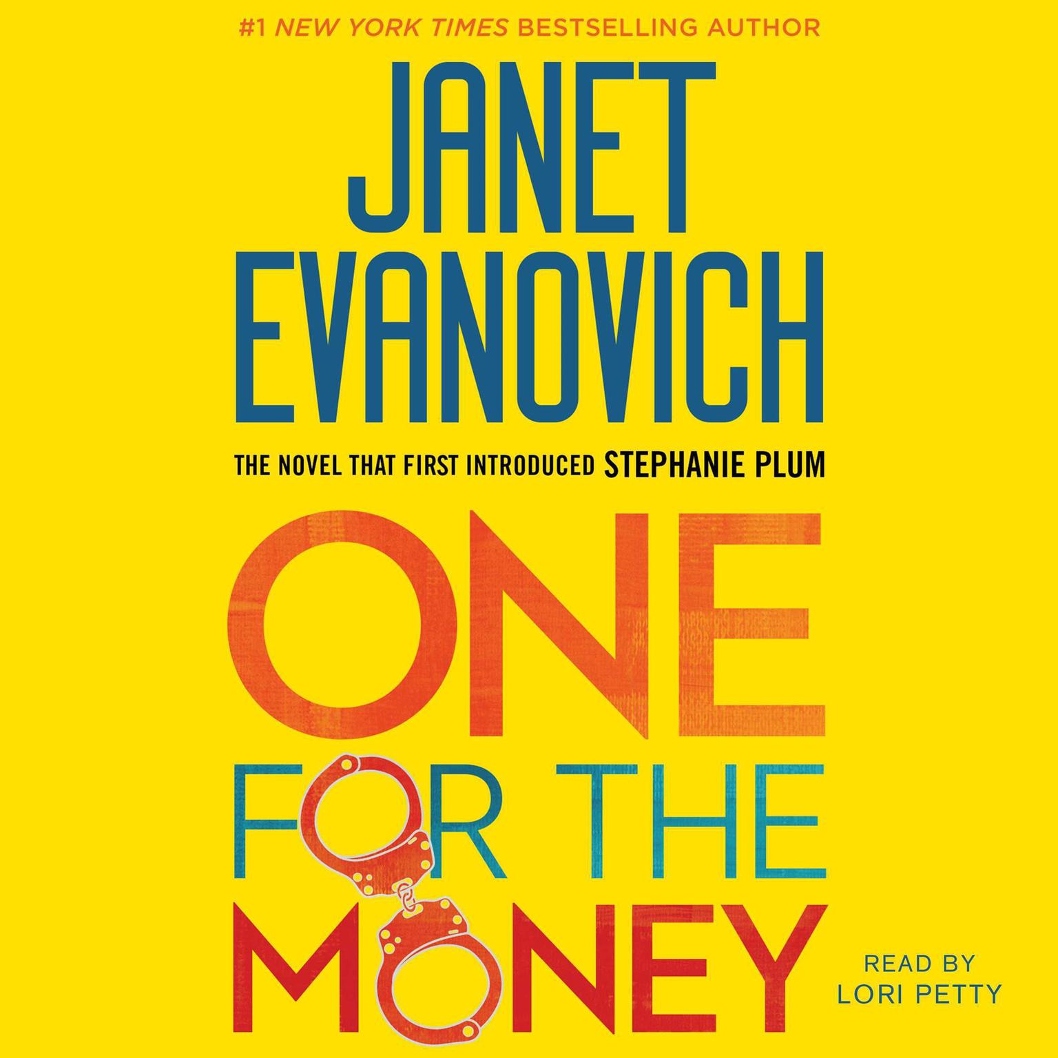 One For The Money (Abridged): A Stephanie Plum Novel Audiobook, by Janet Evanovich