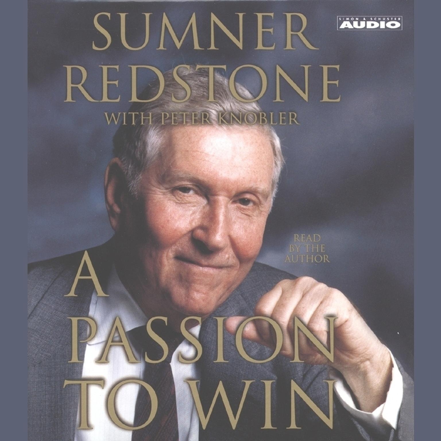 A Passion to Win (Abridged) Audiobook, by Peter Knobler
