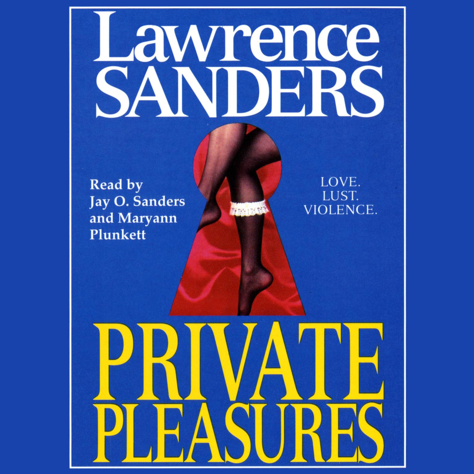 Private Pleasures (Abridged) Audiobook, by Lawrence Sanders