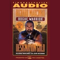 Rogue Warrior: Designation Gold Audiobook, by John Weisman
