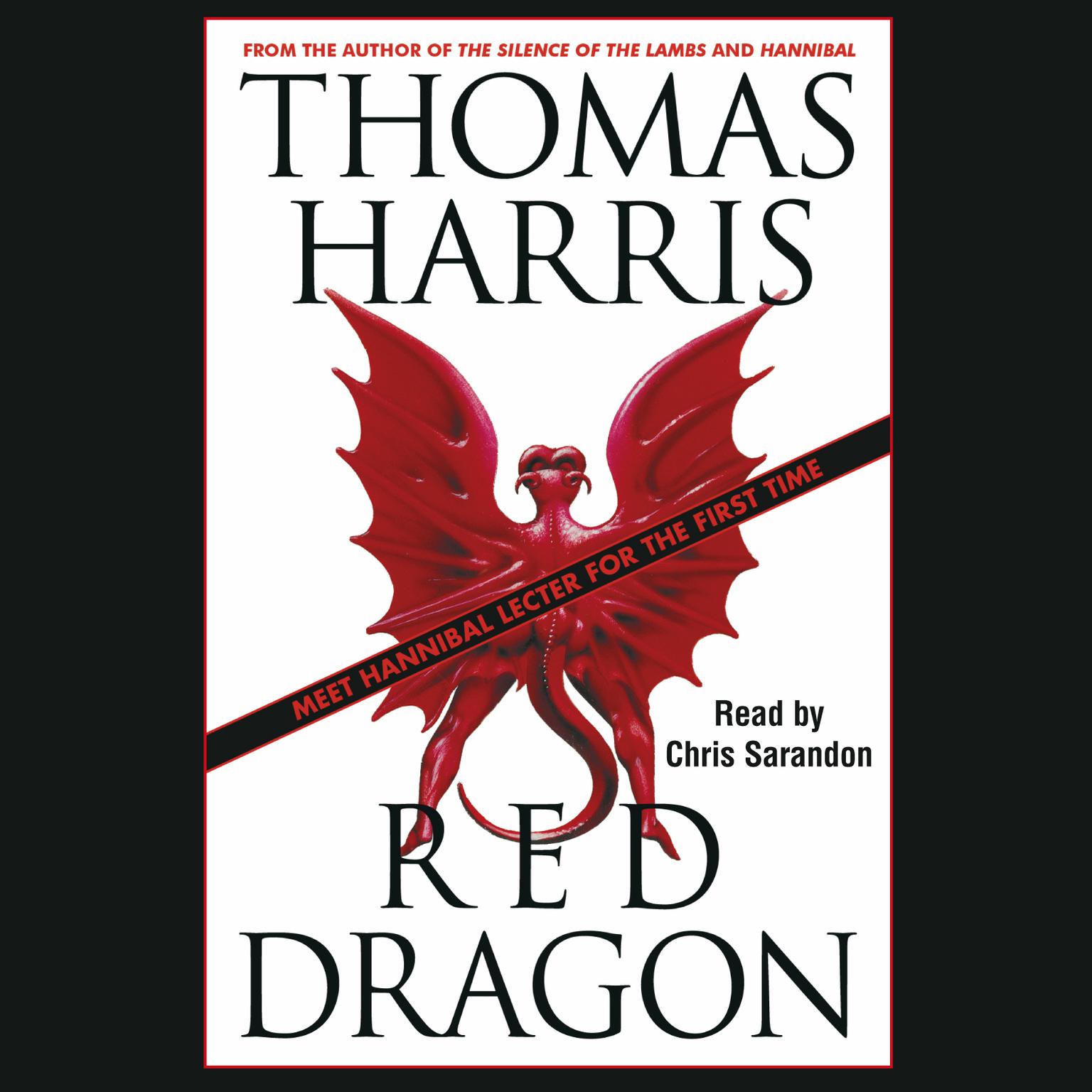 Red Dragon (Abridged) Audiobook, by Thomas Harris