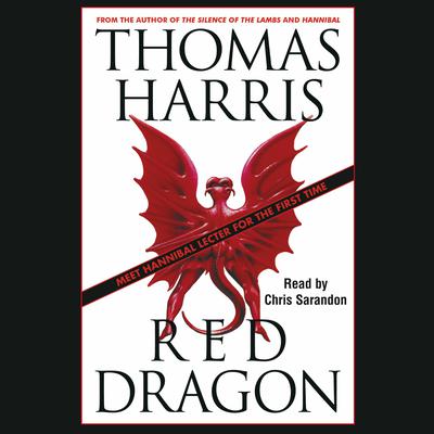 Red Dragon Audiobook, by Thomas Harris