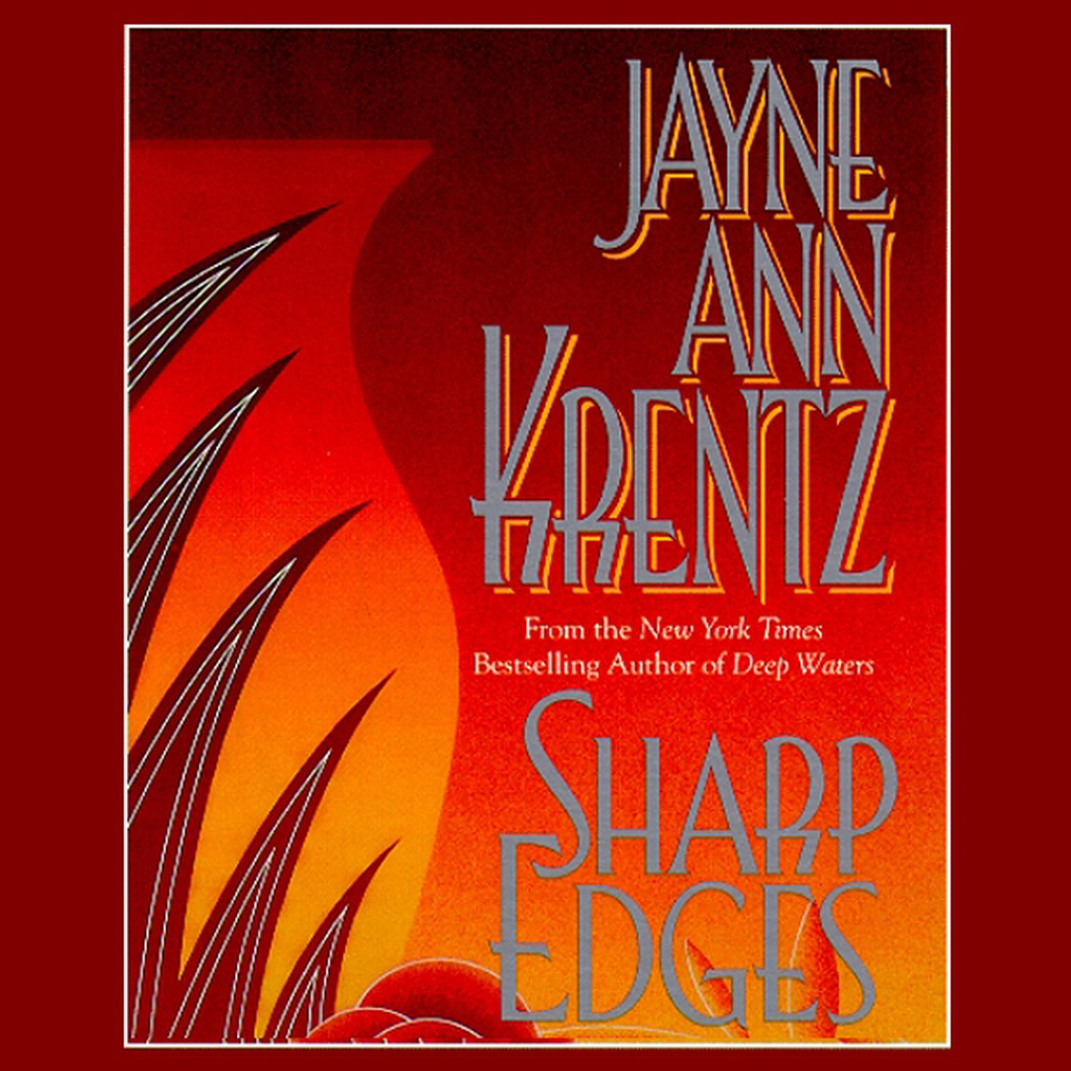 Sharp Edges (Abridged) Audiobook, by Jayne Ann Krentz