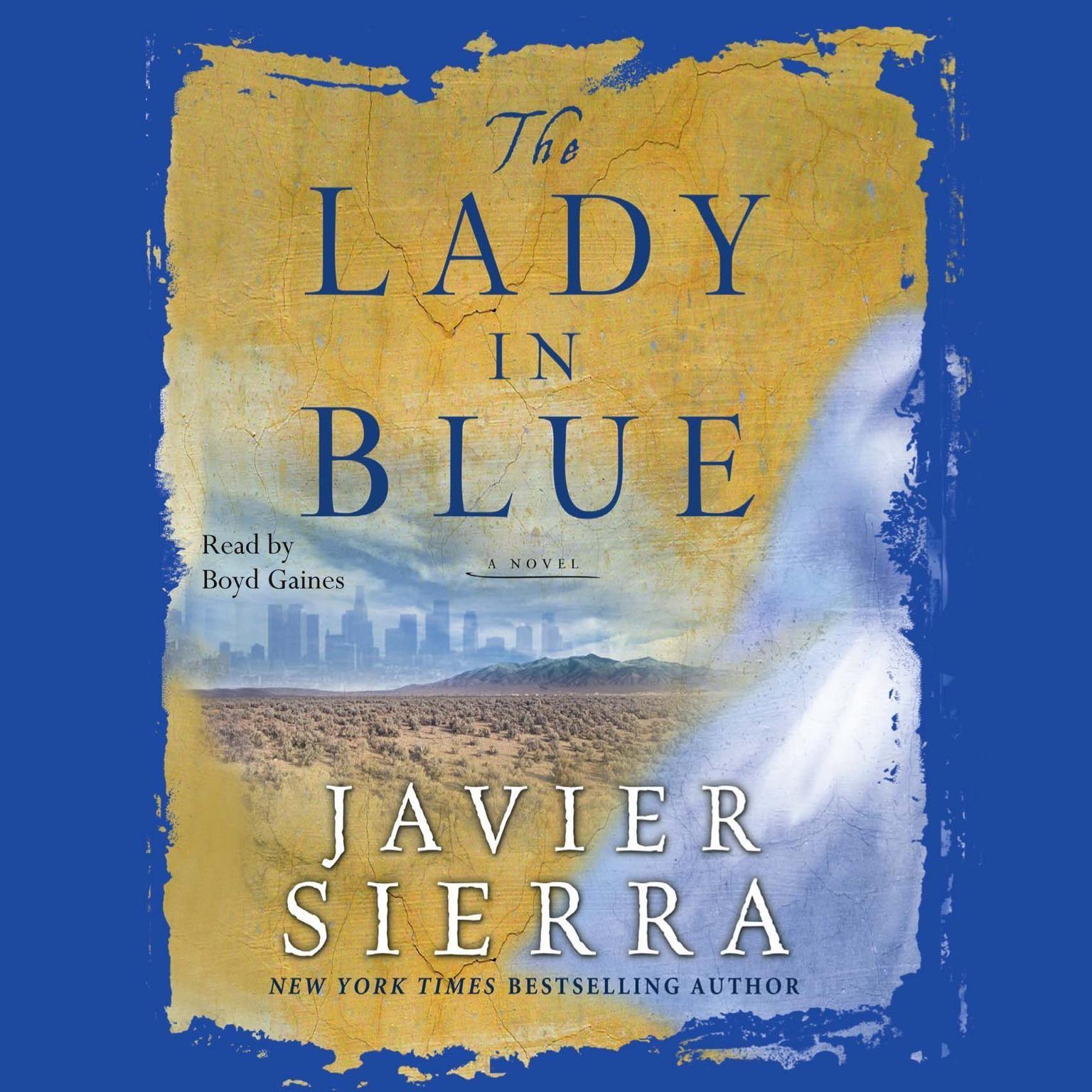 The Lady in Blue (Abridged) Audiobook, by Javier Sierra