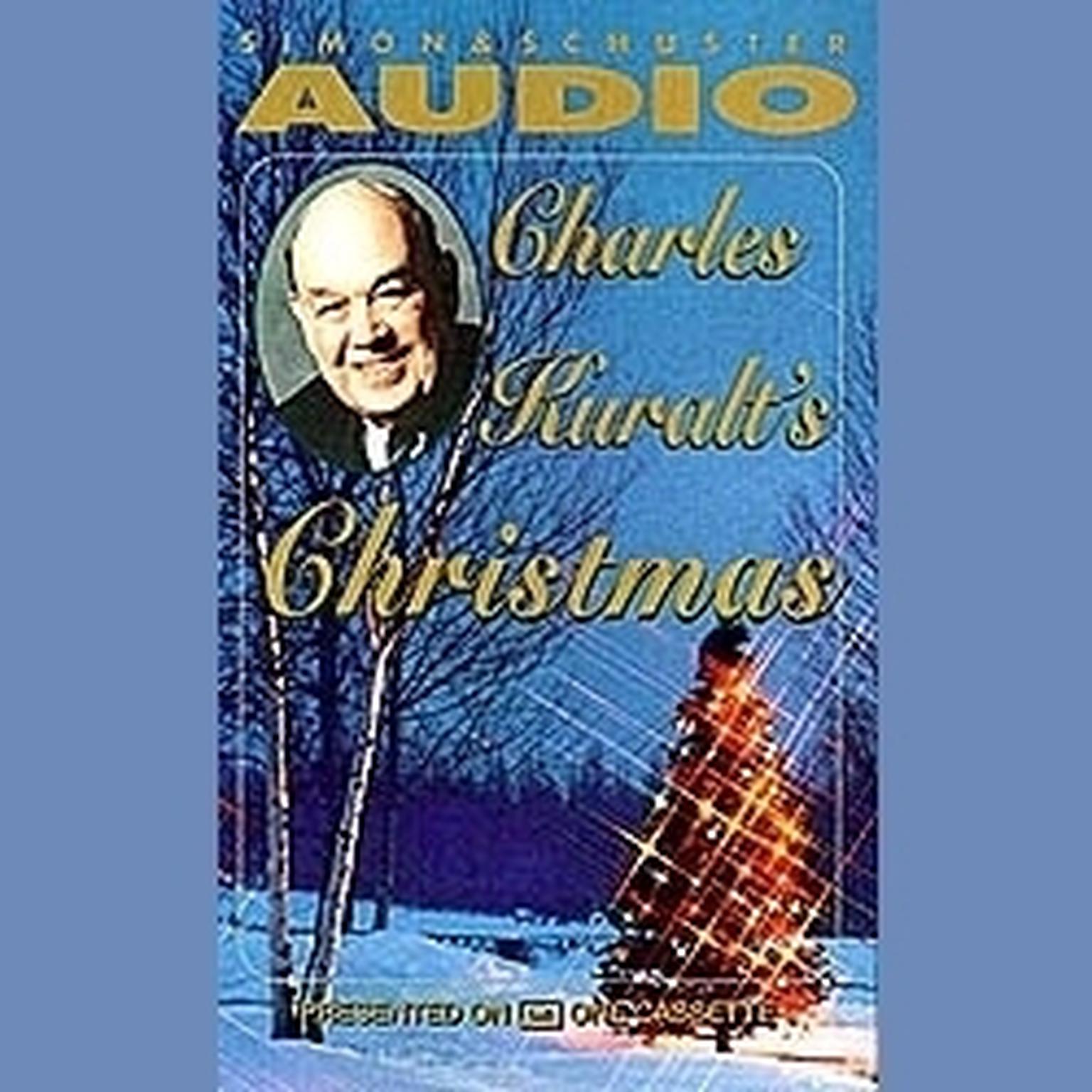 Charles Kuralts Christmas (Abridged) Audiobook, by Charles Kuralt