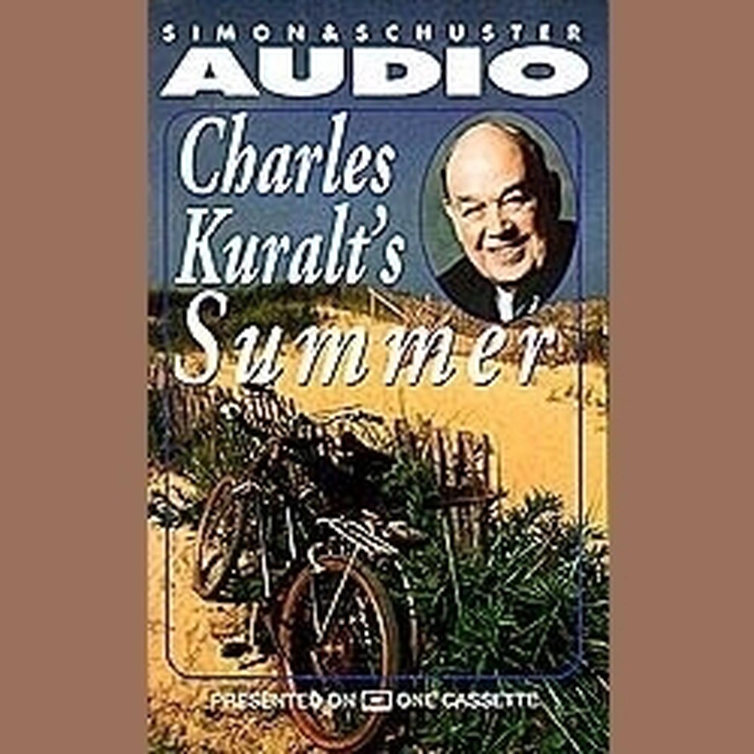 Charles Kuralts Summer (Abridged) Audiobook, by Charles Kuralt