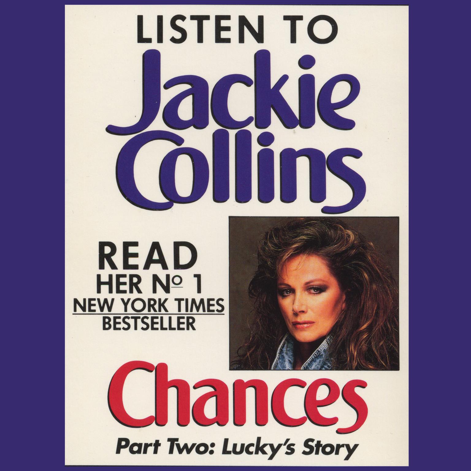 Chances Part 2 (Abridged): Luckys Story Audiobook, by Jackie Collins