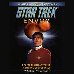 Star Trek: Envoy: A Captain Sulu Adventure Audiobook, by 