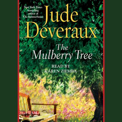 The Mulberry Tree Audiobook, by Jude Deveraux