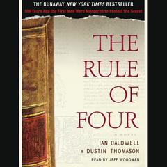 The Rule of Four Audiobook, by Ian Caldwell