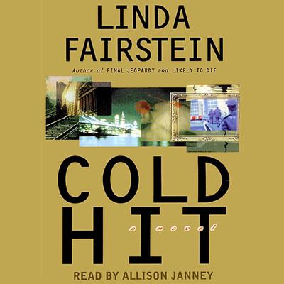 Cold Hit Audiobook, by Linda Fairstein