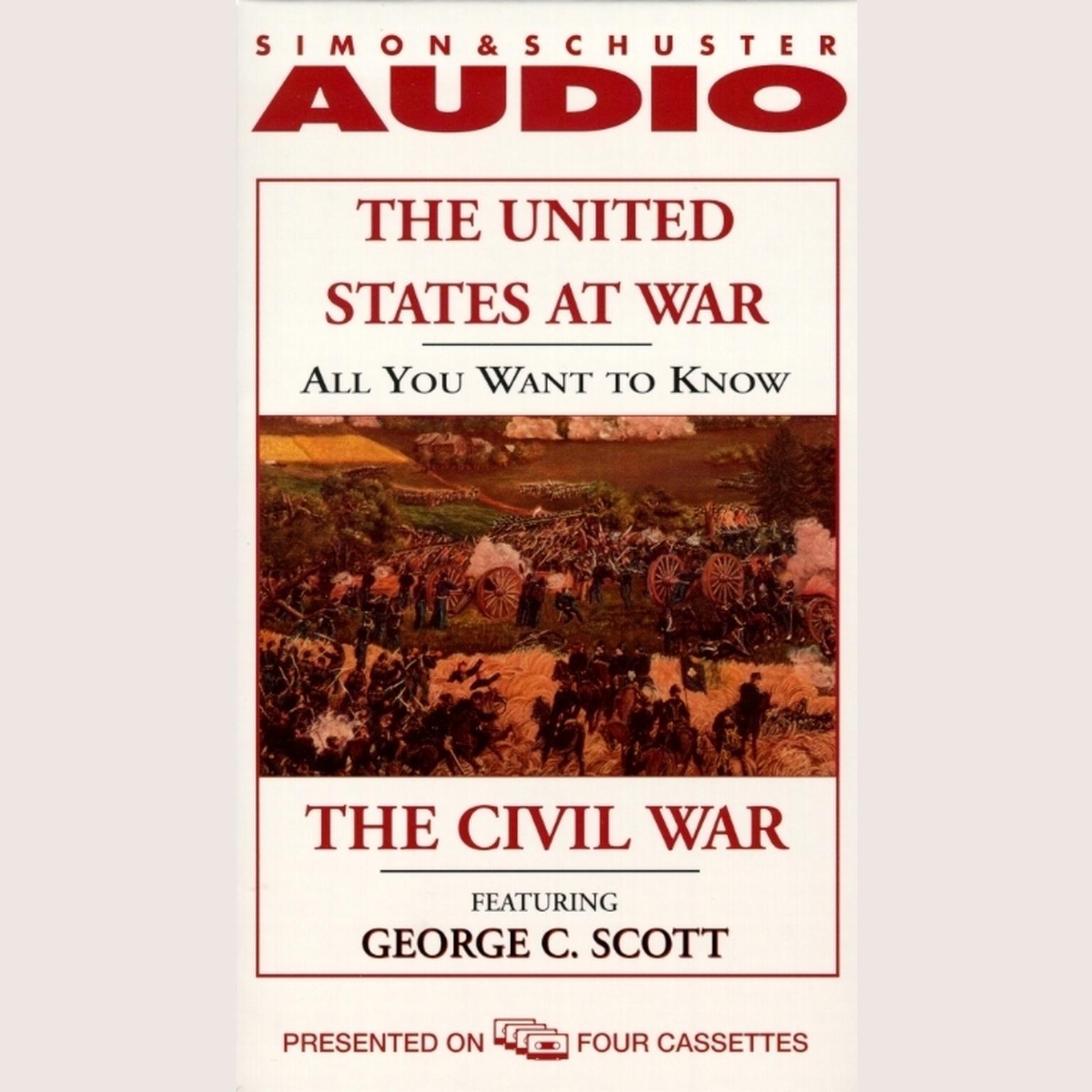 All You Want to Know About the United States at War (Abridged): The Civil War Audiobook, by Knowledge Products
