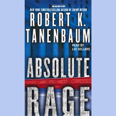 Absolute Rage Audiobook, by Robert K. Tanenbaum