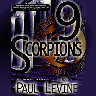 9 Scorpions Audiobook, by Paul Levine