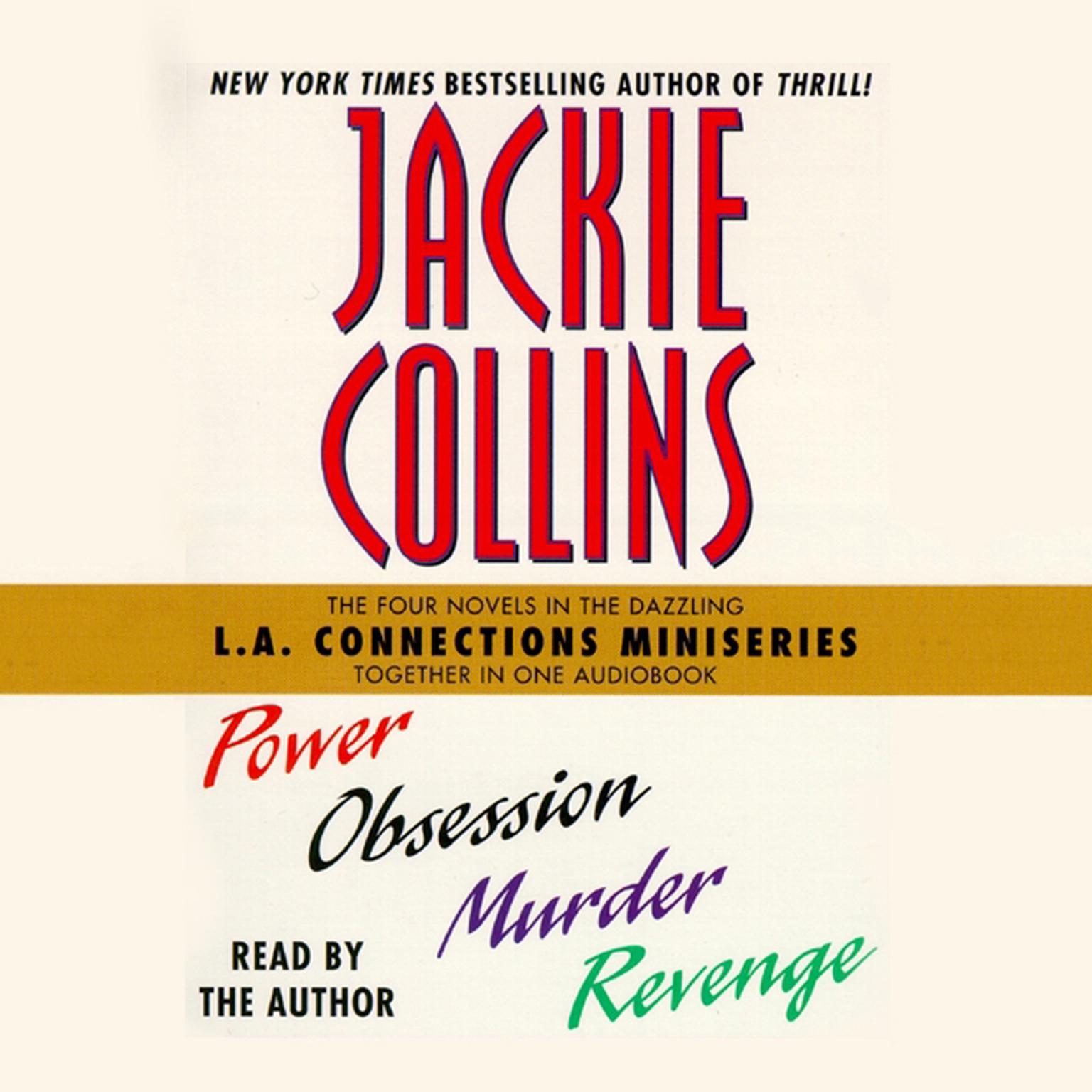 L.A Connections (Abridged): Power, Obsession, Murder, Revenge Audiobook, by Jackie Collins
