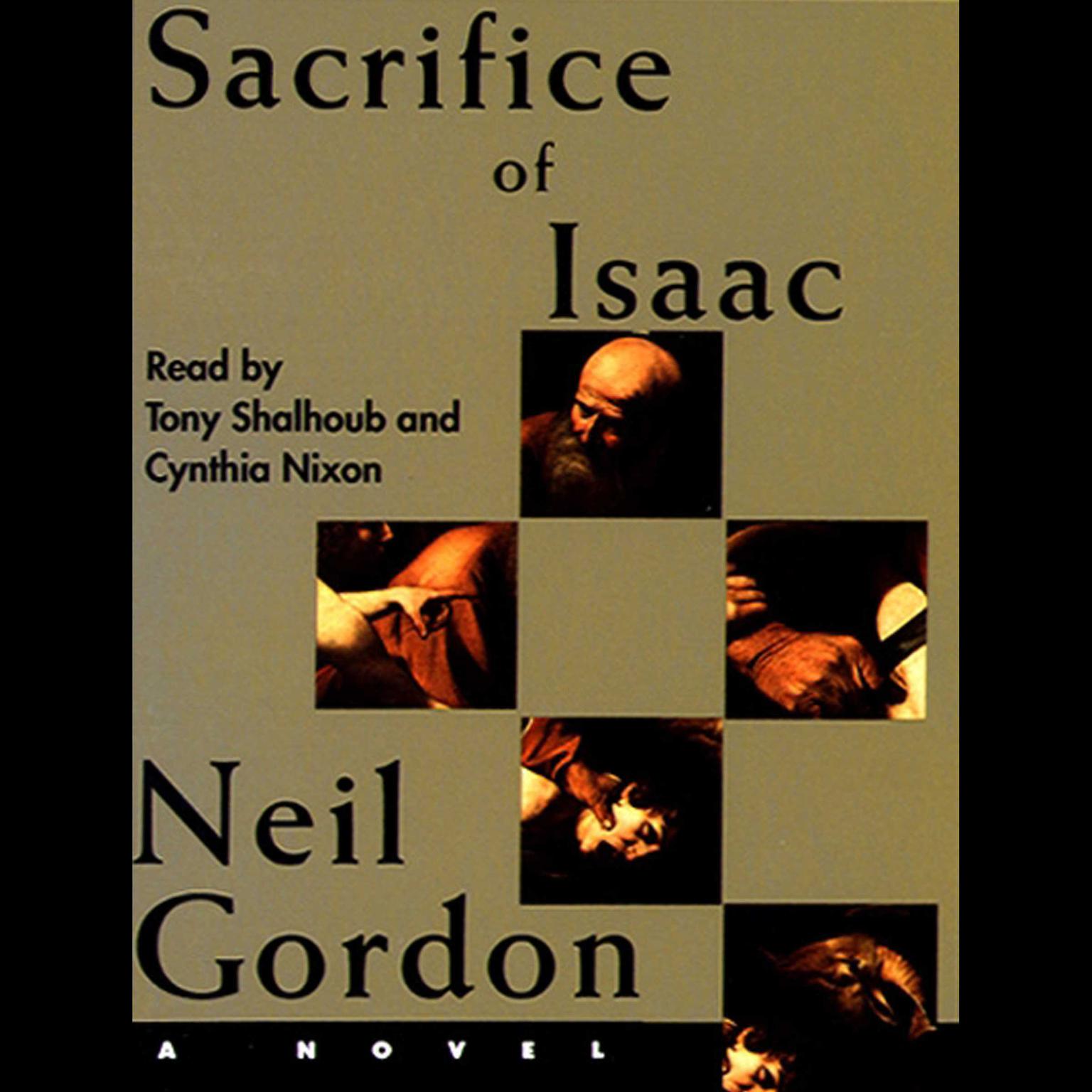 Sacrifice of Isaac (Abridged) Audiobook, by Neil Gordon