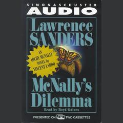 McNally’s Dilemma: An Archy McNally Novel Audiobook, by Lawrence Sanders