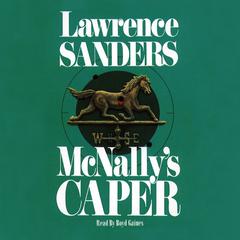 Mcnally’s Caper Audiobook, by Lawrence Sanders
