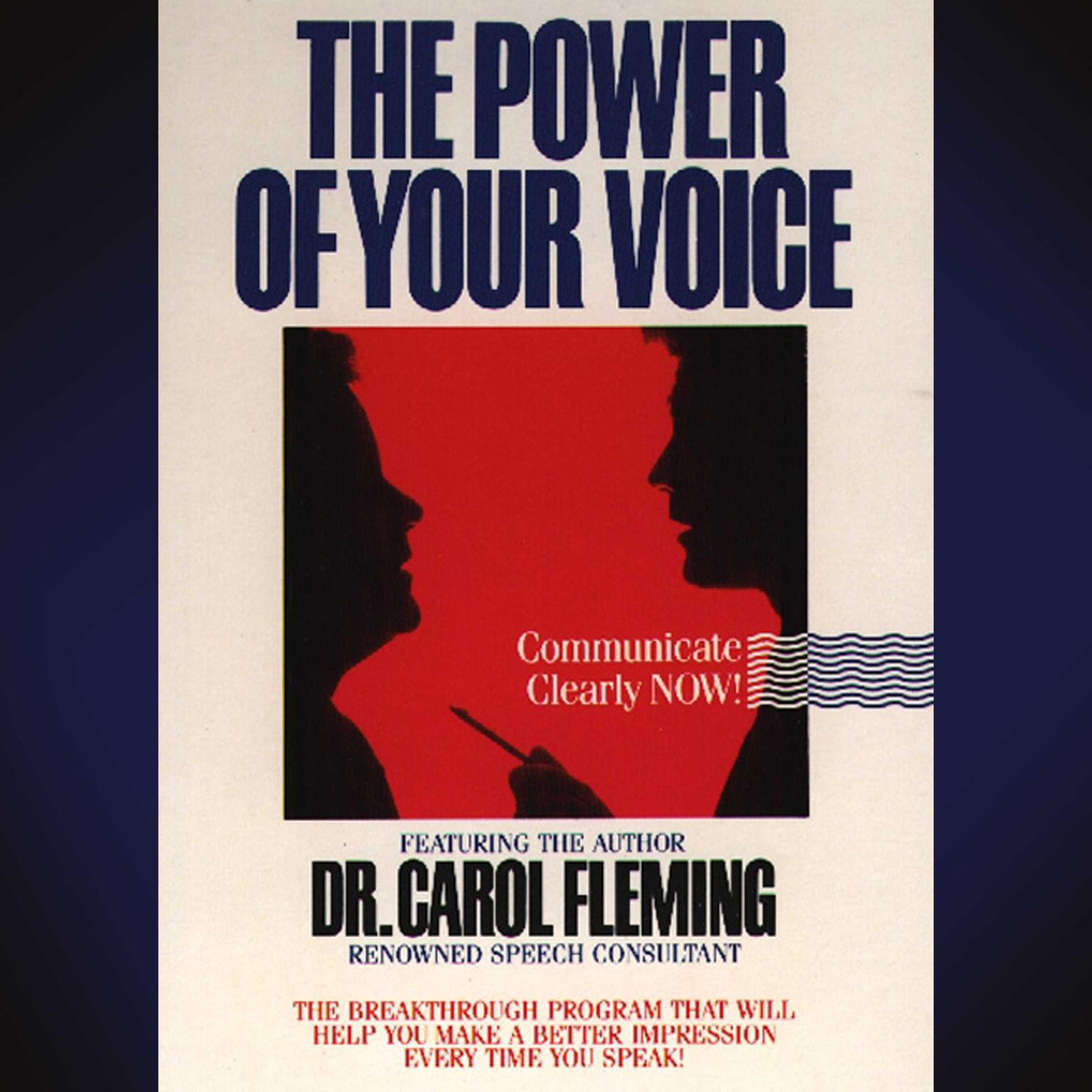 The Power of Your Voice (Abridged) Audiobook, by Dr. Carol Fleming
