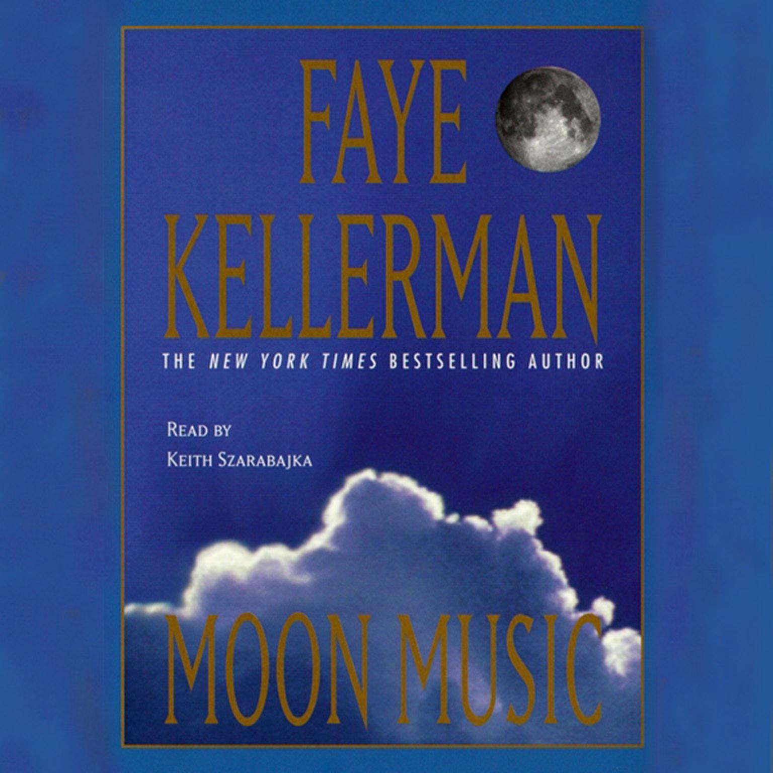 Moon Music (Abridged) Audiobook, by Faye Kellerman