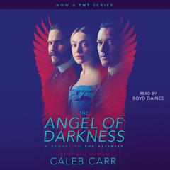 The Angel of Darkness Audiobook, by Caleb Carr