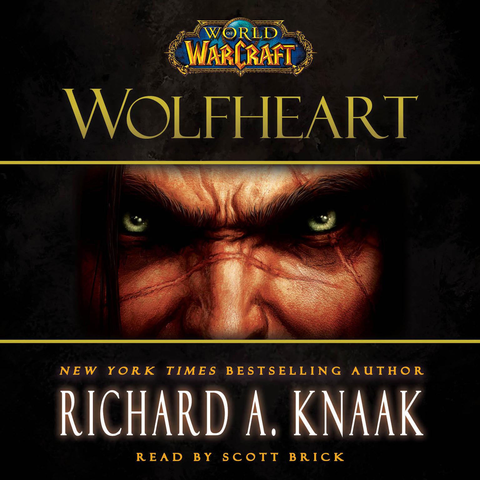 World of Warcraft: Wolfheart Audiobook, by Richard A. Knaak