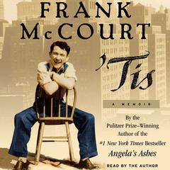 'Tis: A Memoir Audiobook, by Frank McCourt