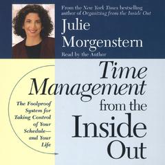 Time Management From The Inside Out Audiobook, by Julie Morgenstern
