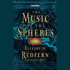 The Music of the Spheres Audiobook, by Elizabeth Redfern