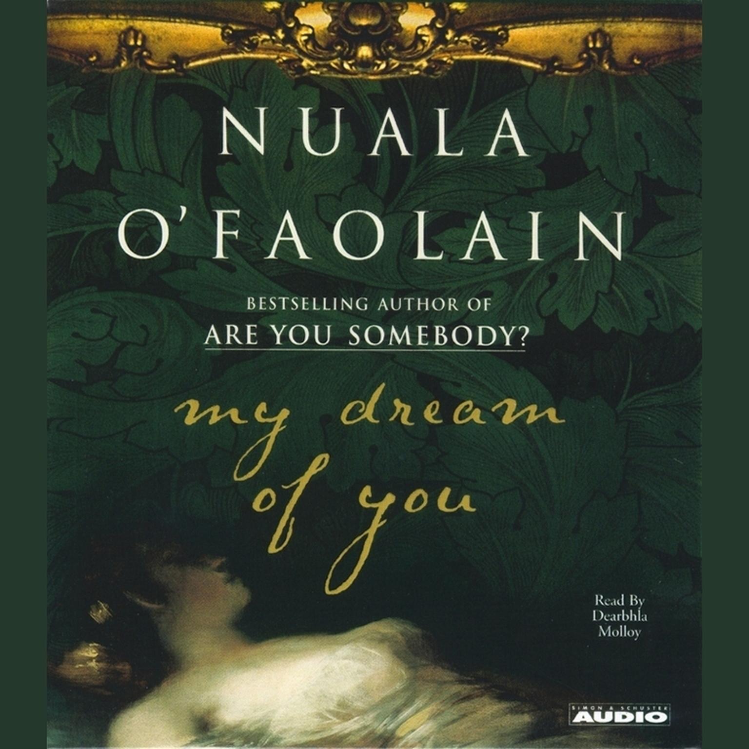 My Dream Of You (Abridged) Audiobook, by Nuala O’Faolain