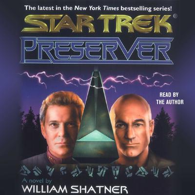 Star Trek: Preserver Audiobook, by William Shatner
