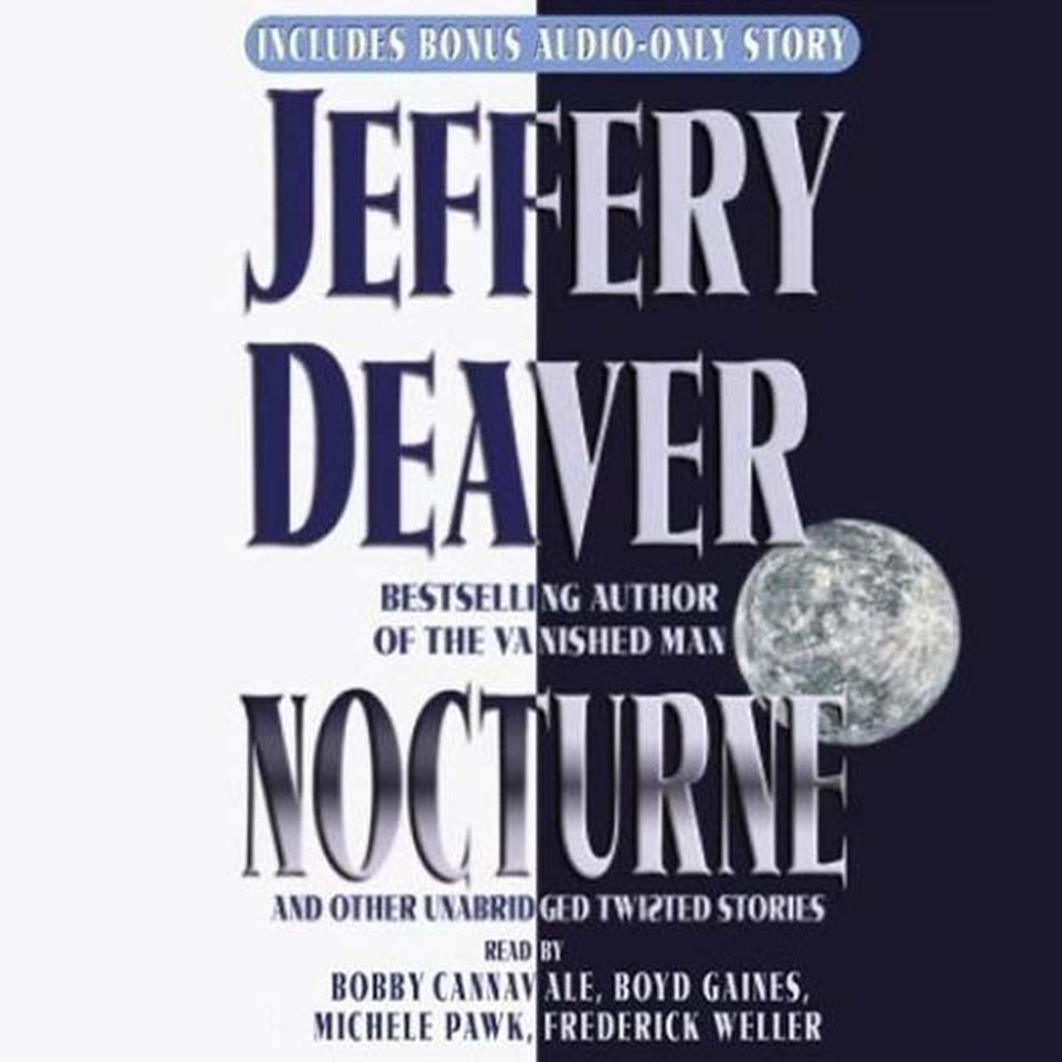 Nocturne: And Other Unabridged Twisted Stories Audiobook, by Jeffery Deaver