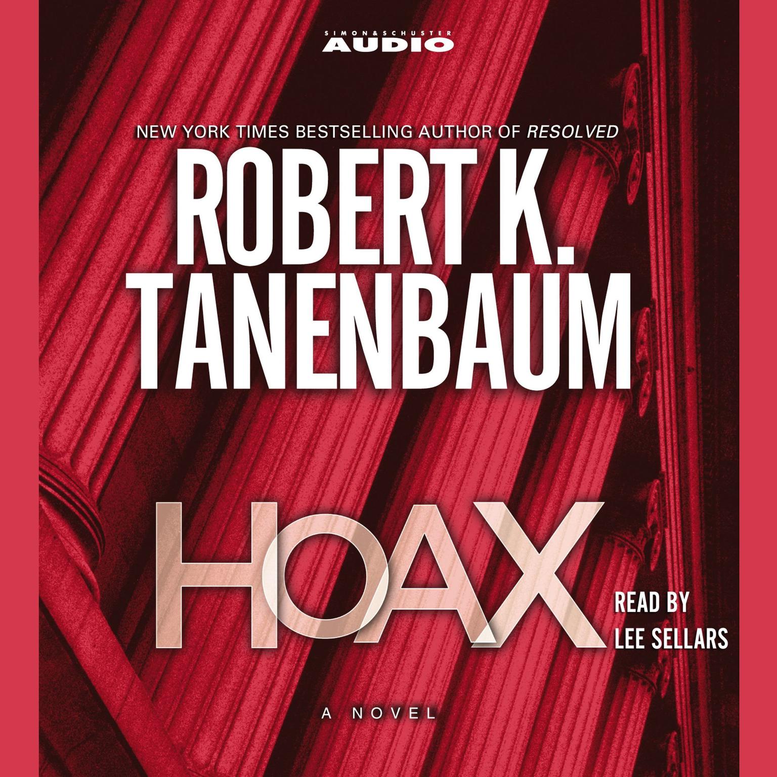 Hoax (Abridged): A Novel Audiobook, by Robert K. Tanenbaum