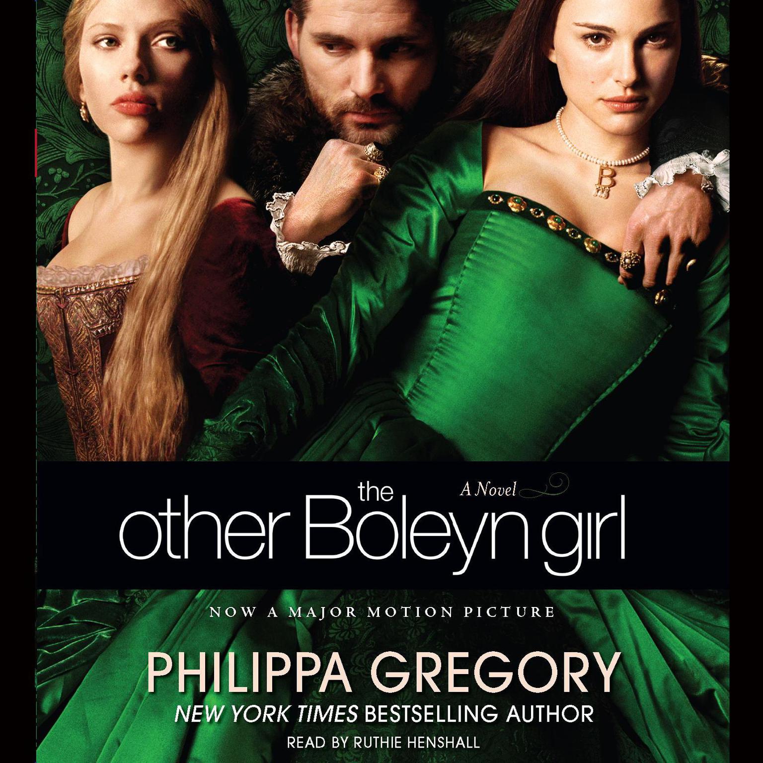 The Other Boleyn Girl (Abridged) Audiobook, by Philippa Gregory