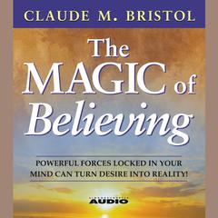 The Magic Of Believing Audiobook, by 
