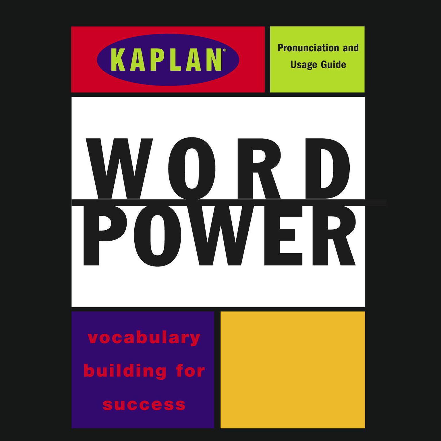 Kaplan Word Power (Abridged): Vocabulary Building for Success Audiobook, by Kaplan