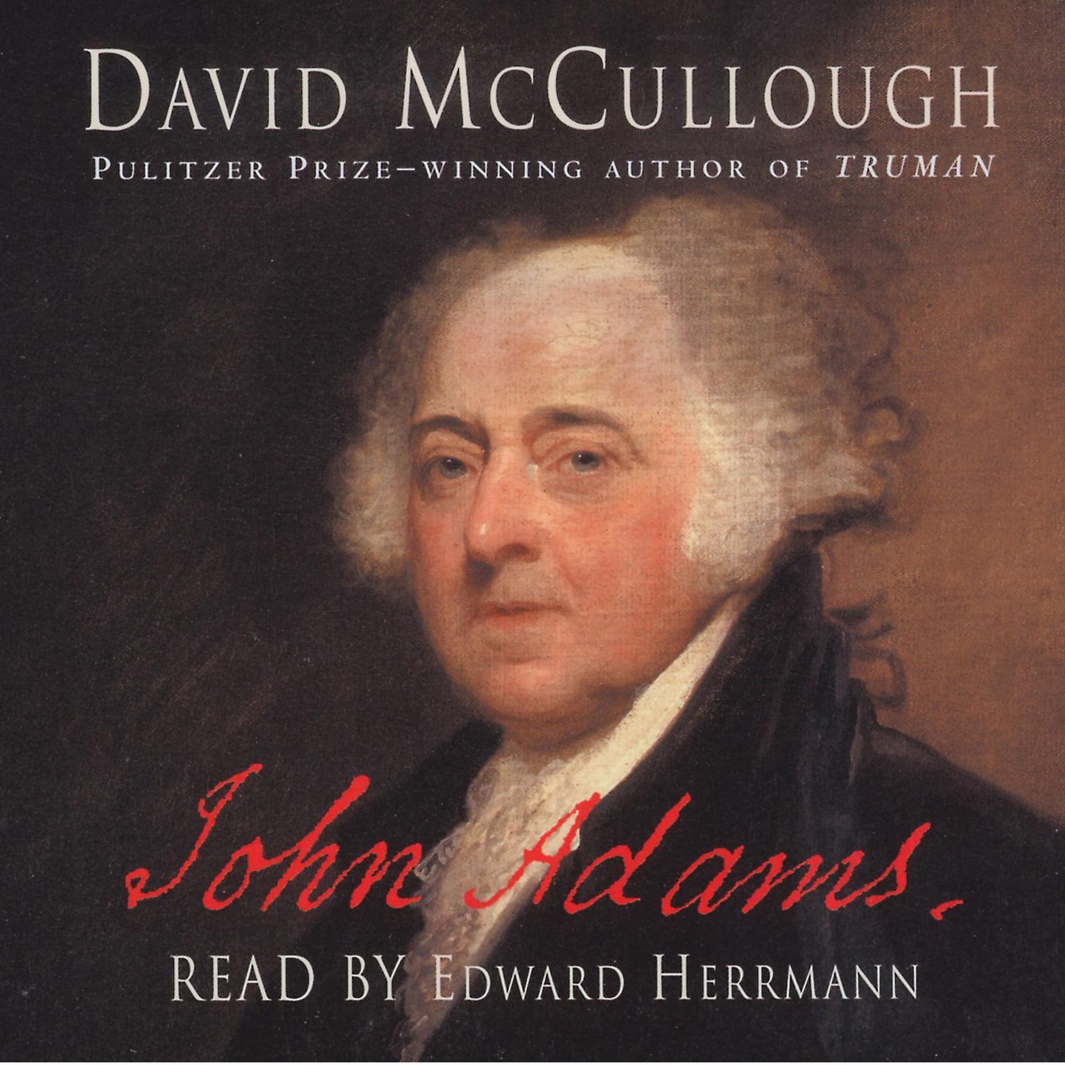 John Adams (Abridged) Audiobook, by David McCullough