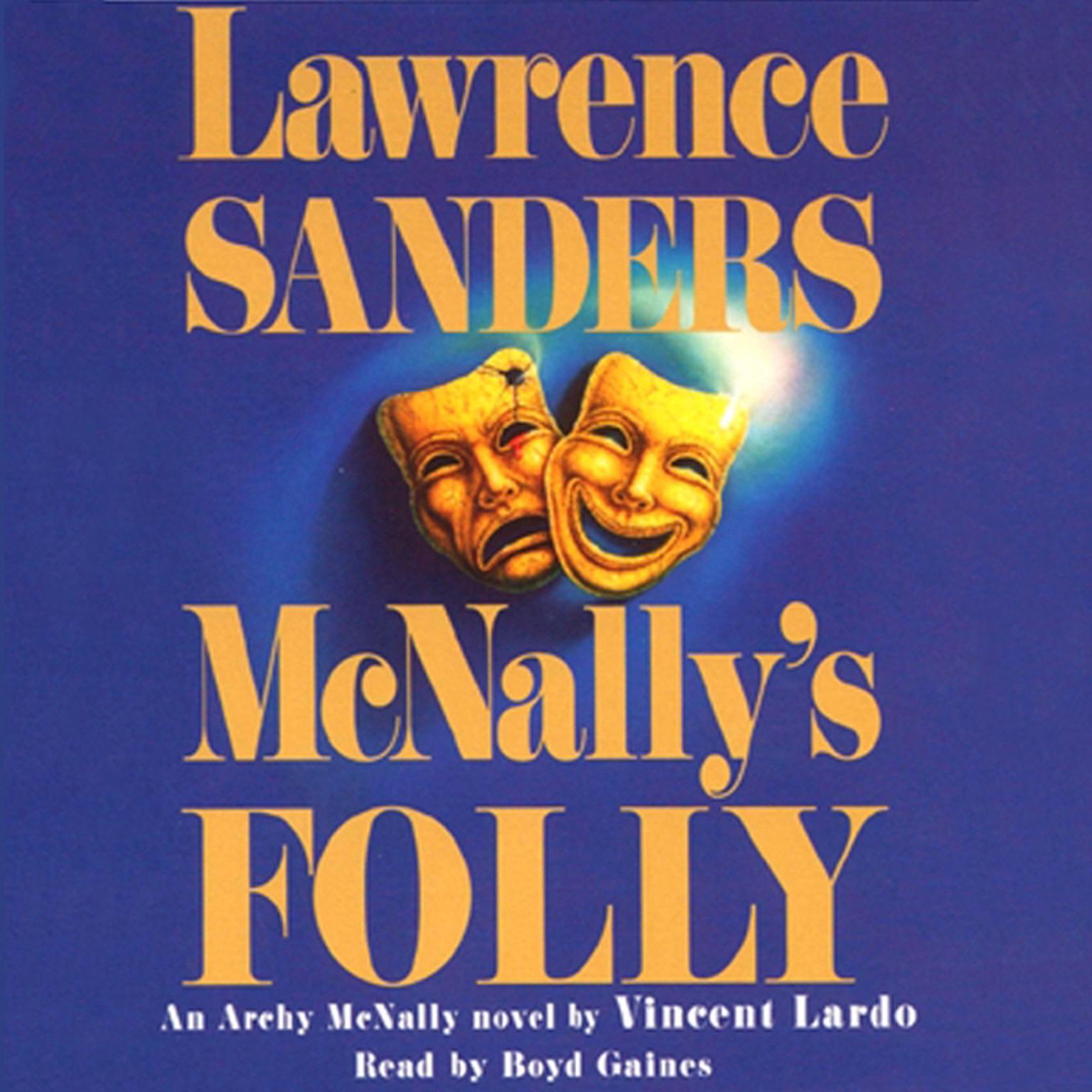 McNally’s Folly (Abridged): An Archy McNally Novel Audiobook, by Vincent Lardo