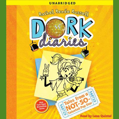 Dork Diaries 3: Tales from a Not-So-Talented Pop Star Audiobook, by 