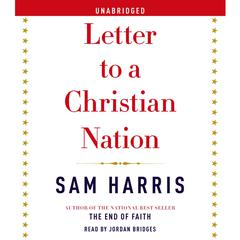 Letter to a Christian Nation Audiobook, by 