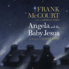 Angela and the Baby Jesus Audiobook, by Frank McCourt