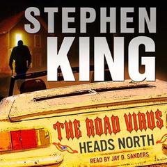 The Road Virus Heads North Audiobook, by Stephen King