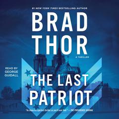 Last Patriot Audiobook, by Brad Thor