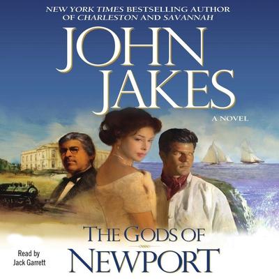 Gods of Newport Audiobook, by John Jakes