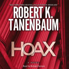 Hoax: A Novel Audiobook, by Robert K. Tanenbaum