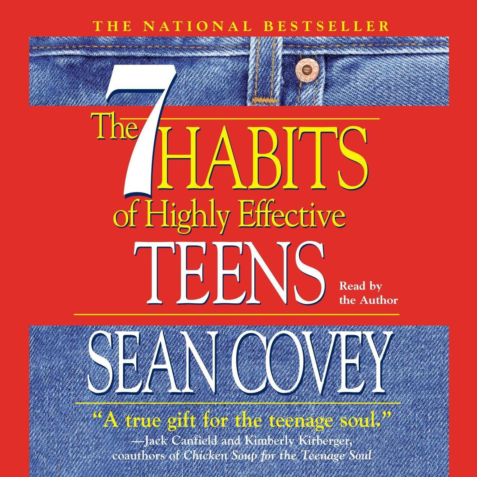 The 7 Habits Of Highly Effective Teens (Abridged) Audiobook, by Sean Covey