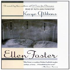Ellen Foster Audiobook, by Kaye Gibbons