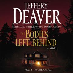The Bodies Left Behind Audiobook, by Jeffery Deaver