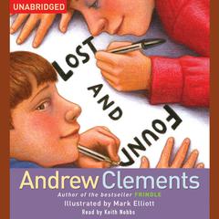 Lost and Found Audiobook, by Andrew Clements