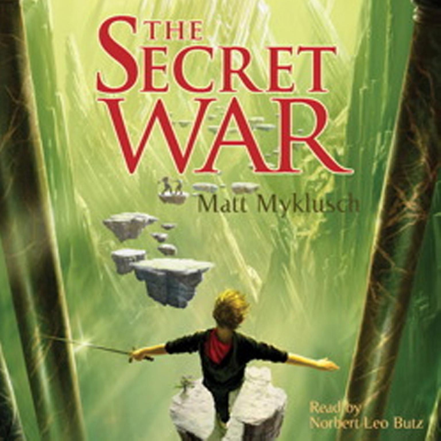 The Secret War: A Jack Blank Adventure Audiobook, by Matt Myklusch